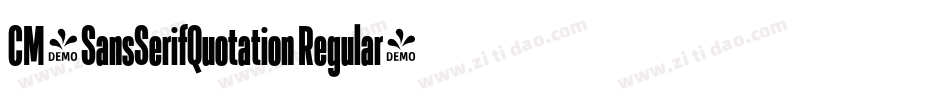 CM_SansSerifQuotation Regular字体转换